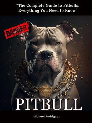 cover image of "The Complete Guide to Pitbulls